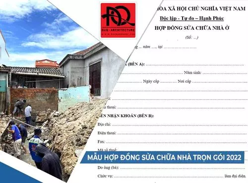 Công ty TNHH Kiến trúc Xây dựng Đoàn Anh Quốc - Mẫu hợp đồng sửa nhà trọn gói Phan Thiết 2022 mới nhất