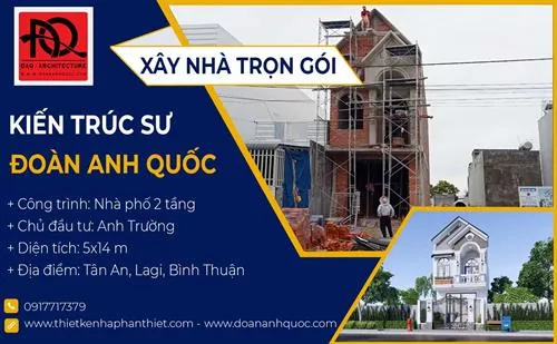 Công ty TNHH Kiến trúc Xây dựng Đoàn Anh Quốc - Nhà phố 1 trệt 1 lầu được thiết kế, xây nhà tại Lagi Bình Thuận